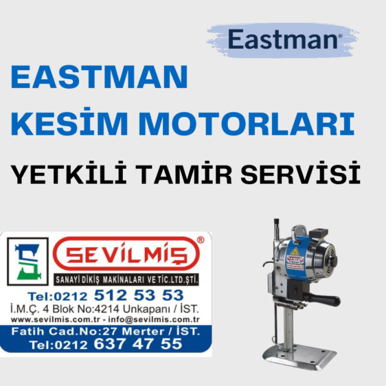 Eastman Kesim Motoru Tamiri