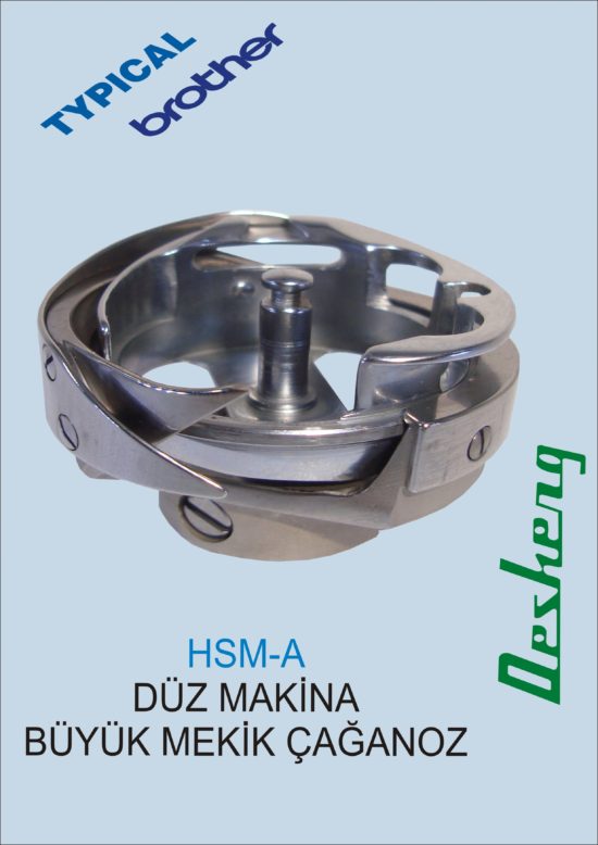 HSM-A DÜZ MAKİNA BÜYÜK MEKİK ÇAĞANOZ