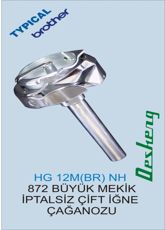 HG 12M(BR) NH  872 BÜYÜK MEKİK İPTALSİZ ÇİFT İĞNE  ÇAĞANOZU