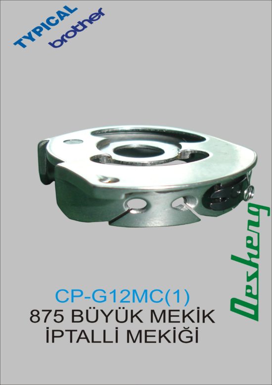 CP-G12MC(1) 875 BÜYÜK MEKİK İPTALLİ MEKİĞİ