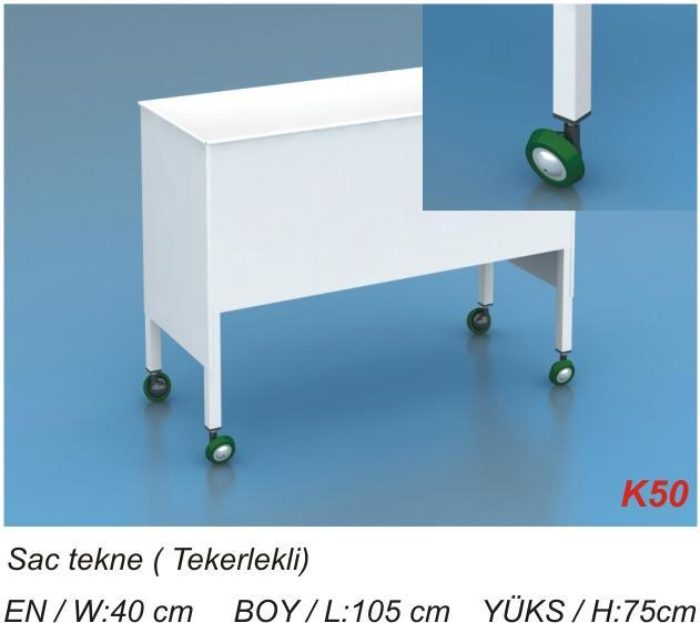 K50 SAC TEKNE (TEKERLEKLİ) EN W:40cm BOY L:105cm YÜKSEKLİK H:75cm