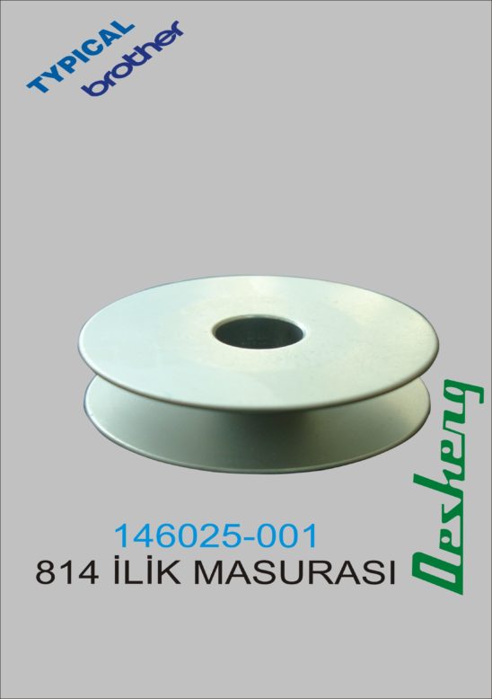 146025-001 814 İLİK MASURASI